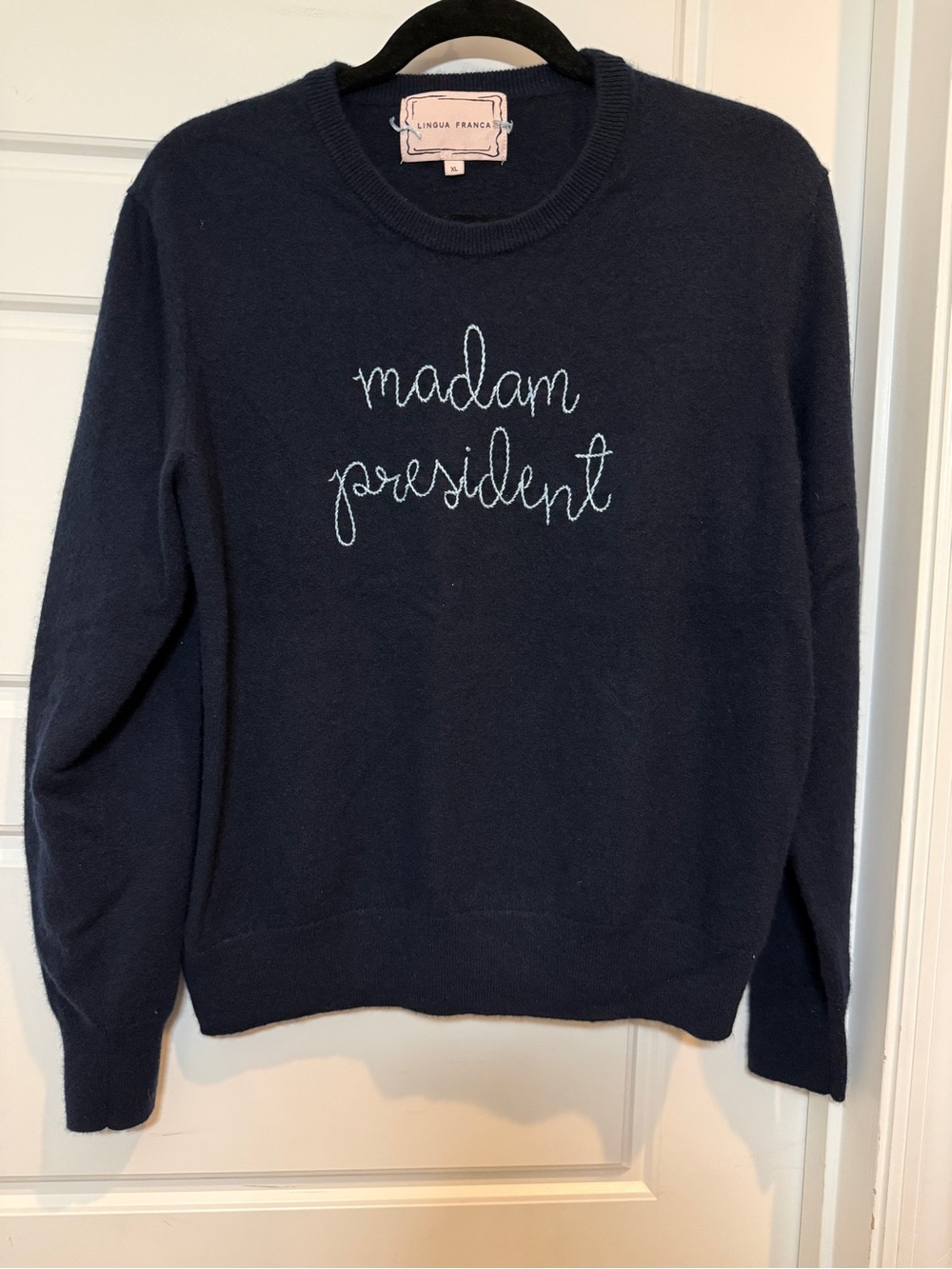 Lingua Franca 100% Cashmere 
Navy Crew Neck “Madam President” Sweater